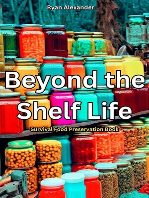 cover image of Beyond the Shelf Life